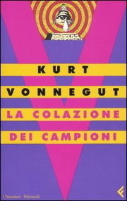 La colazione dei campioni by Attilio Veraldi, Kurt Vonnegut