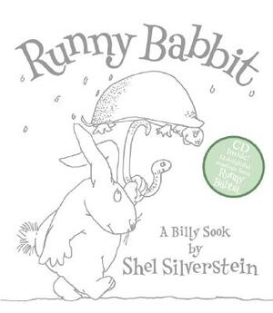 Runny Babbit: A Billy Sook [With CD] by Shel Silverstein