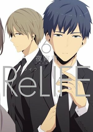 ReLIFE6 by YayoiSo, 夜宵草