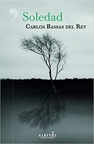 Soledad by Carlos Bassas del Rey