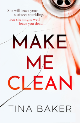 Make Me Clean by Tina Baker