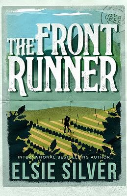 The Front Runner by Elsie Silver
