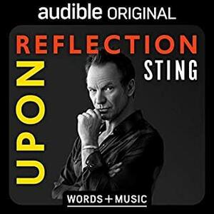 Upon Reflection by Sting