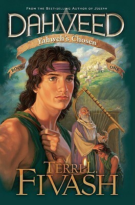 Yahweh's Chosen by Terri L. Fivash