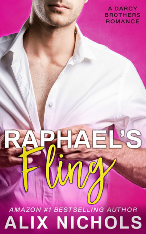 Raphael's Fling by Alix Nichols