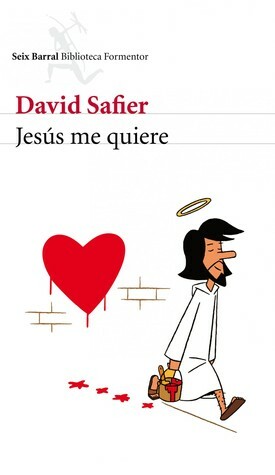 Jesús me quiere by David Safier