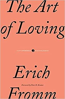 Mīlestības māksla by Erich Fromm, Ērihs Fromms