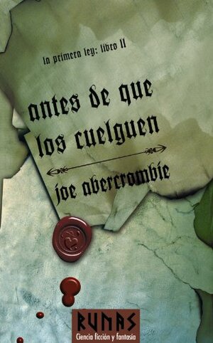 Antes de que los cuelguen by Joe Abercrombie