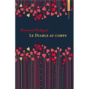 Le Diable au corps by Raymond Radiguet
