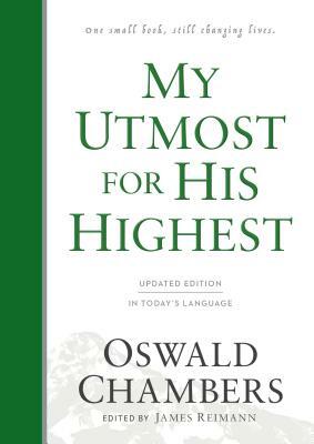 My Utmost for His Highest: Updated Language Hardcover by Oswald Chambers