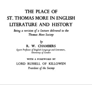 The Place of St. Thomas More in English Literature and History by Robert W. Chambers