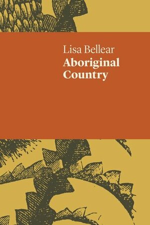 Aboriginal Country by Lisa Bellear, Jen Jewel Brown