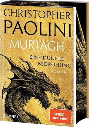 Murtagh - Eine dunkle Bedrohung by Christopher Paolini