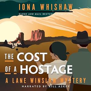 The Cost of a Hostage by Iona Whishaw
