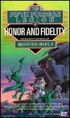 Honor and Fidelity by Andrew Keith, William H. Keith Jr.