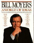 World of Ideas by Betty Sue Flowers, Bill Moyers