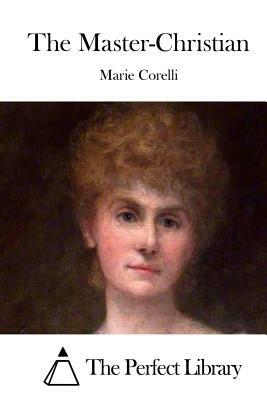 The Master-Christian by Marie Corelli