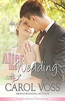 After the Wedding by Carol Voss