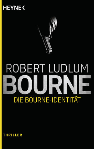 Die Bourne Identität by Robert Ludlum