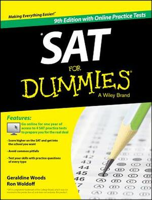 SAT for Dummies: Book + 4 Practice Tests Online [With Online Practice Test] by Geraldine Woods, Ron Woldoff