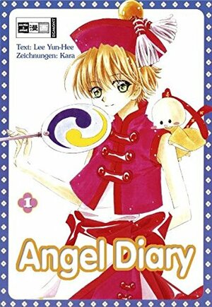 Angel Diary Volume 1 by Kara, Lee Yun-Hee