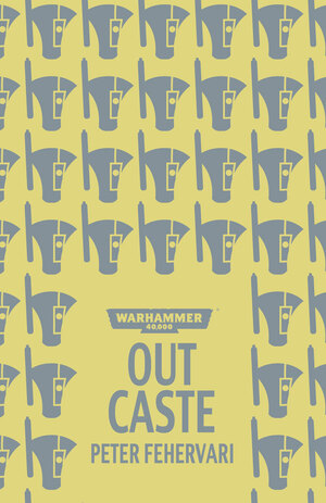 Out Caste by Peter Fehervari