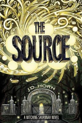 The Source by J. D. Horn