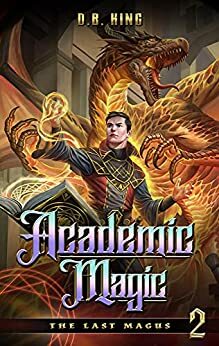 Academic Magic by D.B. King