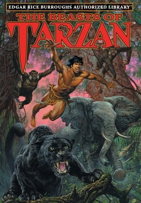 The Beasts of Tarzan: Edgar Rice Burroughs Authorized Library by Edgar Rice Burroughs