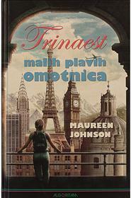 Trinaest malih plavih omotnica by Maureen Johnson