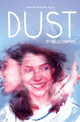 Dust by Milly Thomas