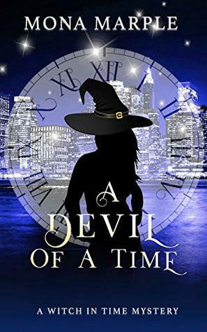 A Devil of a Time by Mona Marple