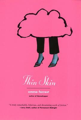 Thin Skin by Emma Forrest