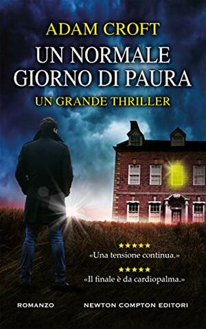 Un normale giorno di paura by Adam Croft
