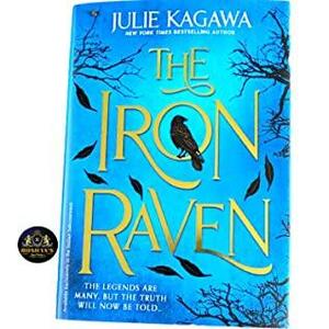 THE IRON RAVEN - The Iron Fey: Evenfall by Julie Kagawa