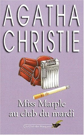 Miss Marple au club du mardi by Agatha Christie