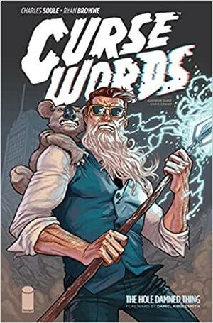 Curse Words: The Whole Damned Thing Omnibus by Charles Soule