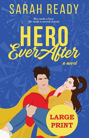 Hero Ever After by Sarah Ready