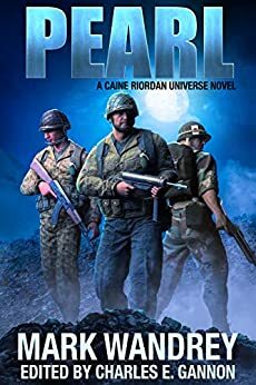 Pearl by Mark Wandrey, Charles E. Gannon