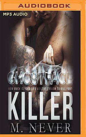 Ghostface Killer by M. Never