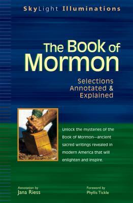 The Book of Mormon: Selections Annotated & Explained by 