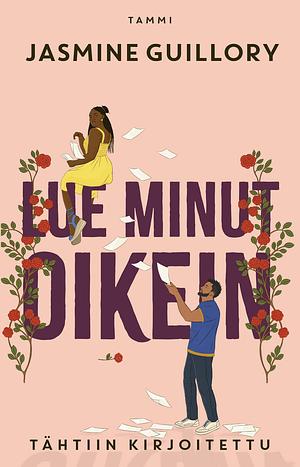 Lue minut oikein - Tähtiin kirjoitettu by Jasmine Guillory