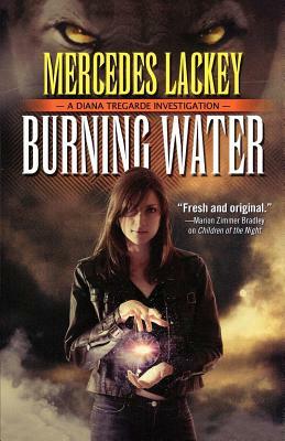 Burning Water by Mercedes Lackey