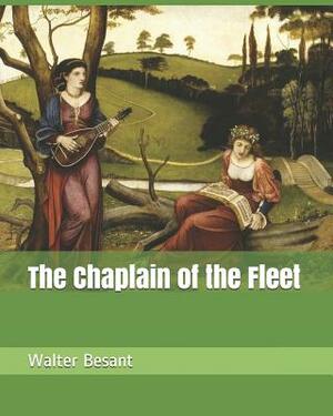 The Chaplain of the Fleet by Walter Besant, James Rice