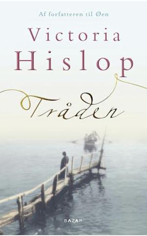 Tråden by Victoria Hislop