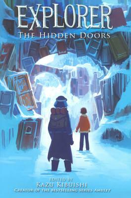 Hidden Doors by Kazu Kibuishi