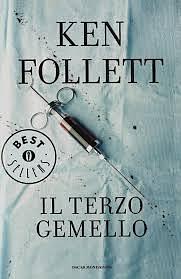 Il terzo gemello by Ken Follett, Annamaria Raffo