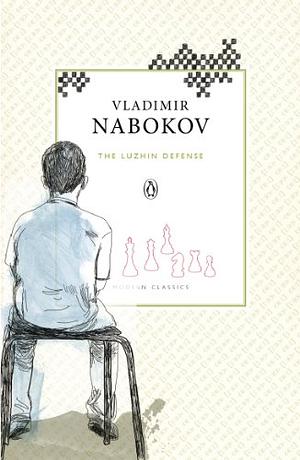 The Luzhin Defense by Vladimir Nabokov