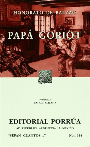 Papá Goriot by Honoré de Balzac