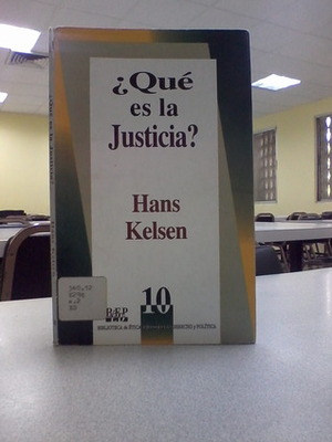 ¿Qué es Justicia? by Hans Kelsen